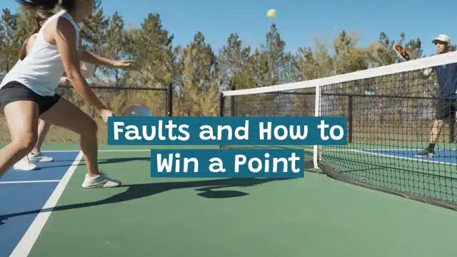 pickleball rules and faults